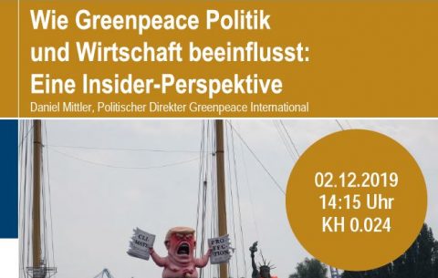 Zum Artikel "Einladung – „Wie Greenpeace Politik und Wirtschaft beeinflusst: Eine Insider-Perspektive“"