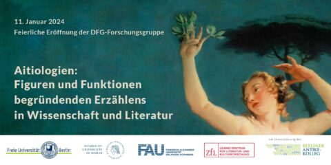 Zum Artikel "Eröffnung der DFG-Forschungsgruppe „Aitiologien“"